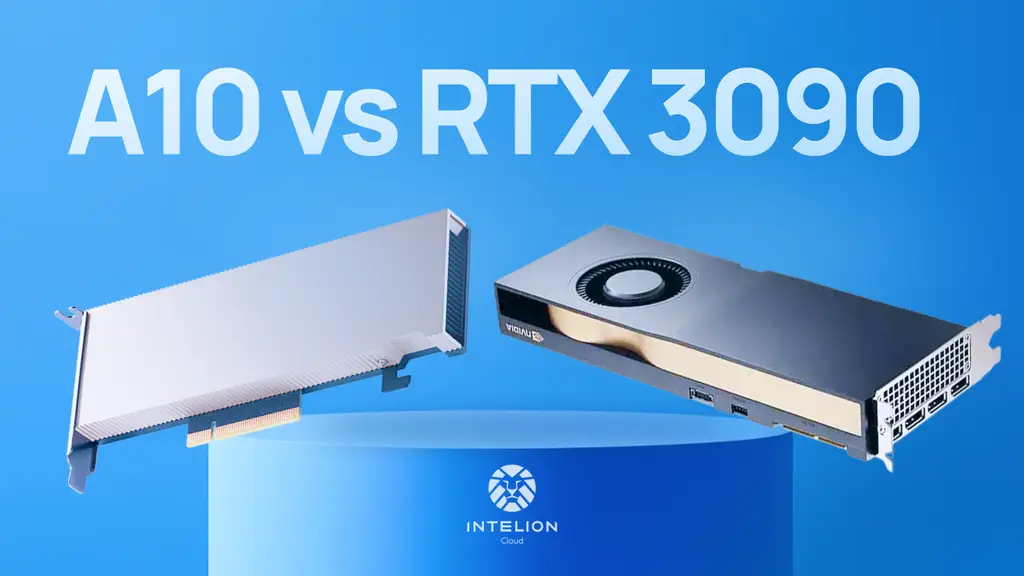 Tesla A10 vs RTX 3090 — оптимальный выбор GPU для ваших нейросетей